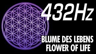 432Hz Chillout Musik - Die Blume des Lebens - Kammerton A von 432 Hertz – Just Relax