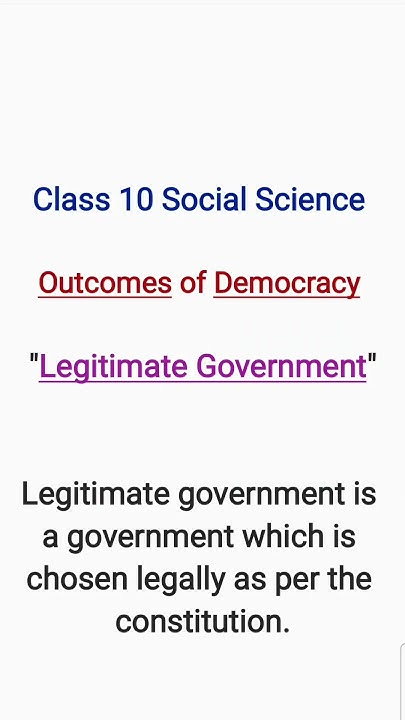 What Is Legitimate Government Class 10 Civics Cbse Exam viral YouTube what-is-legitimate-government-class-10-civics-cbse-exam-viral-youtube