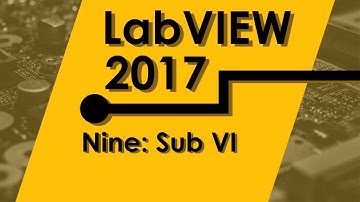 Introduction Course to LabVIEW|| Lesson 9: Sub VI Tutorial