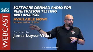 SANS Webcast: Software Defined Radio for Penetration Testing and Analysis screenshot 5