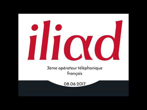 Présentation Iliad