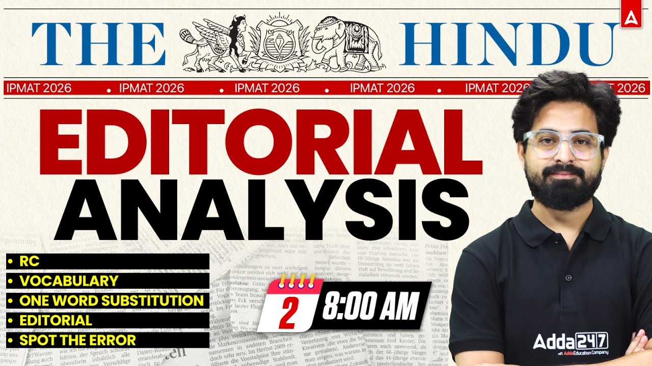 The Hindu Editorial Analysis | 2 Jan 2026 | Reading, Grammar, Vocab, MCQs | Hindu Analysis 2026
