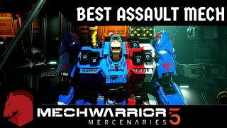 The Best Assault Mech | Mechwarrior 5 Mercenaries