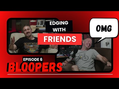 EWF Episode 6 Bloopers – Hilarious Outtakes & Funny Moments