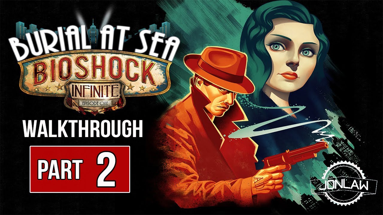 Burial At Sea DLC Bioshock Infinite Walkthrough Part 2 DANCE Gameplay Commentary YouTube burial-at-sea-dlc-bioshock-infinite-walkthrough-part-2-dance-gameplay-commentary-youtube