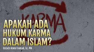 Apa Ada Hukum Karma dalam Islam? | Ustadz Abdul Somad, Lc. MA | Tanya Jawab UAS