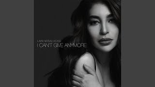 I Cant Give Anymore
