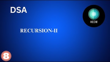 Recursion-II | Multiple Recursion Calls & Backtracking Explained | Recursion | DSA | Lecture:8