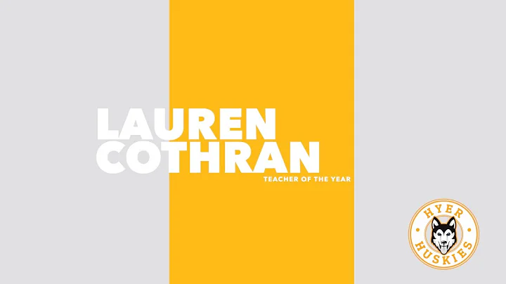 Lauren Cothran - Teacher of the Year 2022-23