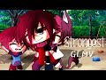 °•Strongest•° Gacha life [GLMV] ={LEER DESCRIPCIÓN} [READ DESCRIPTION]