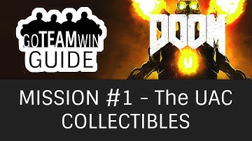 Mission #1 - The UAC | DOOM Collectibles (Secrets, Automaps, Praetor Token, Data Logs, Drones)