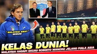 Kelas DUNIA Harimau Malaya Bakal Uji Pasukan Roberto Mancini Untuk Persiapan Piala Asia 2023