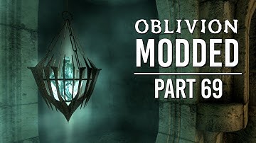Oblivion Modded - Part 69 | The Longest Dungeon Ever