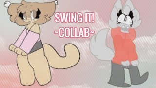 Swing it // Collab with Catlover626bestie