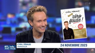 Mission?Zéro faute! Cyril Féraud présente son nouveau livre en Belgique![RTL info avec vous-Nov.23]