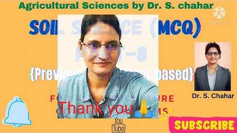 Soil science /part- 8/मृदा विज्ञान/ICAR- JRF, SRF, ARS, NET, BHU, Pre-PG, AO, AAO, ACF, bank exam)