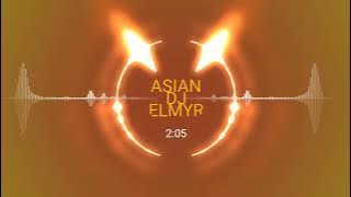 ASIAN DJ ELMYR