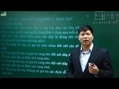 Video Vật Lí lớp 9- Bài 20 Tổng kết chương 1 Điện học | Thầy... - youtube