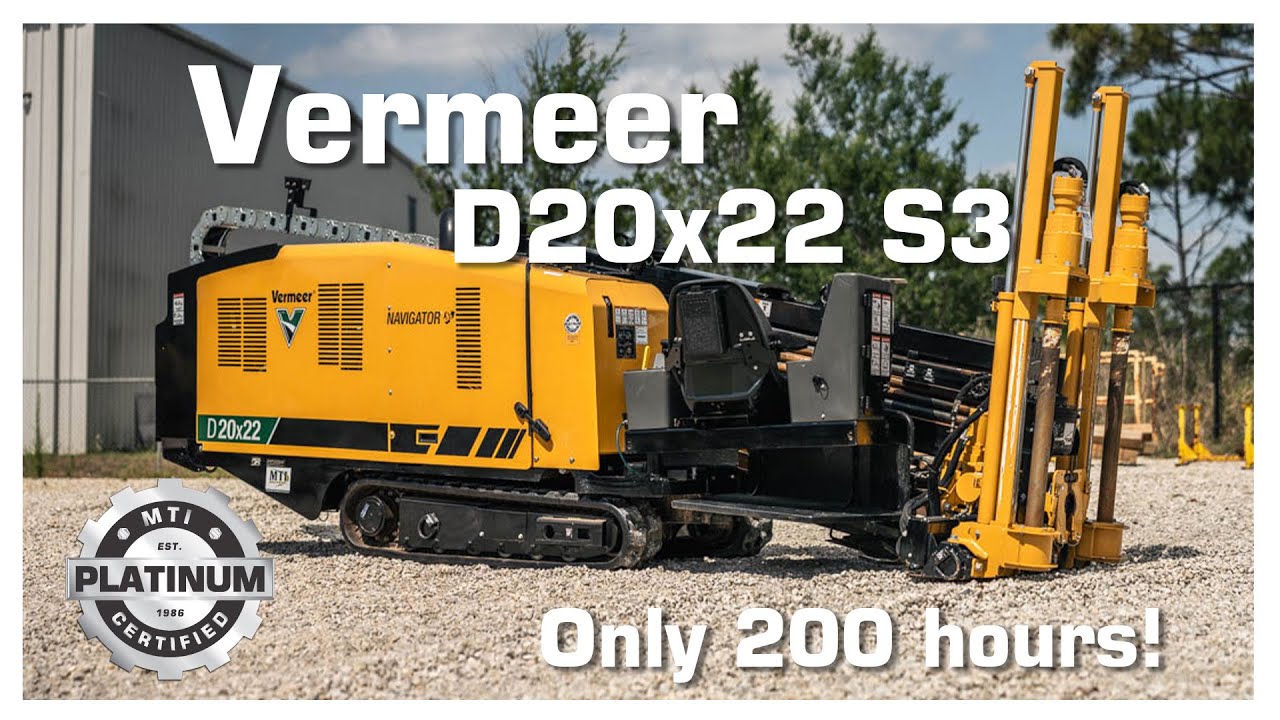200 hour Vermeer D20x22 S3 - Platinum Certified - YouTube