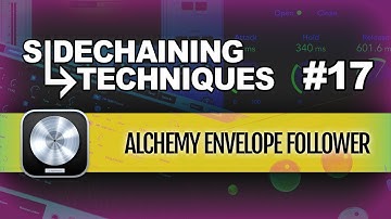 Logic Pro 11 Sidechaining | #17 Alchemy Envelope Follower