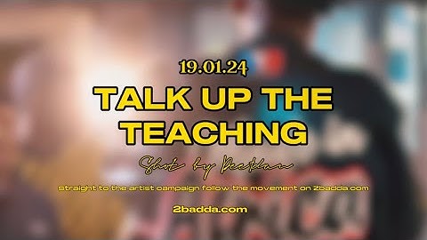2 BADDA - Talk Up The Teaching ( Official Music Video )