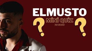 Elmustoyu Ne Kadar Tanıyorsun? Elmusto Mini Quiz 20 Soru