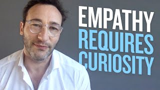 What Empathy Looks Like | Simon Sinek