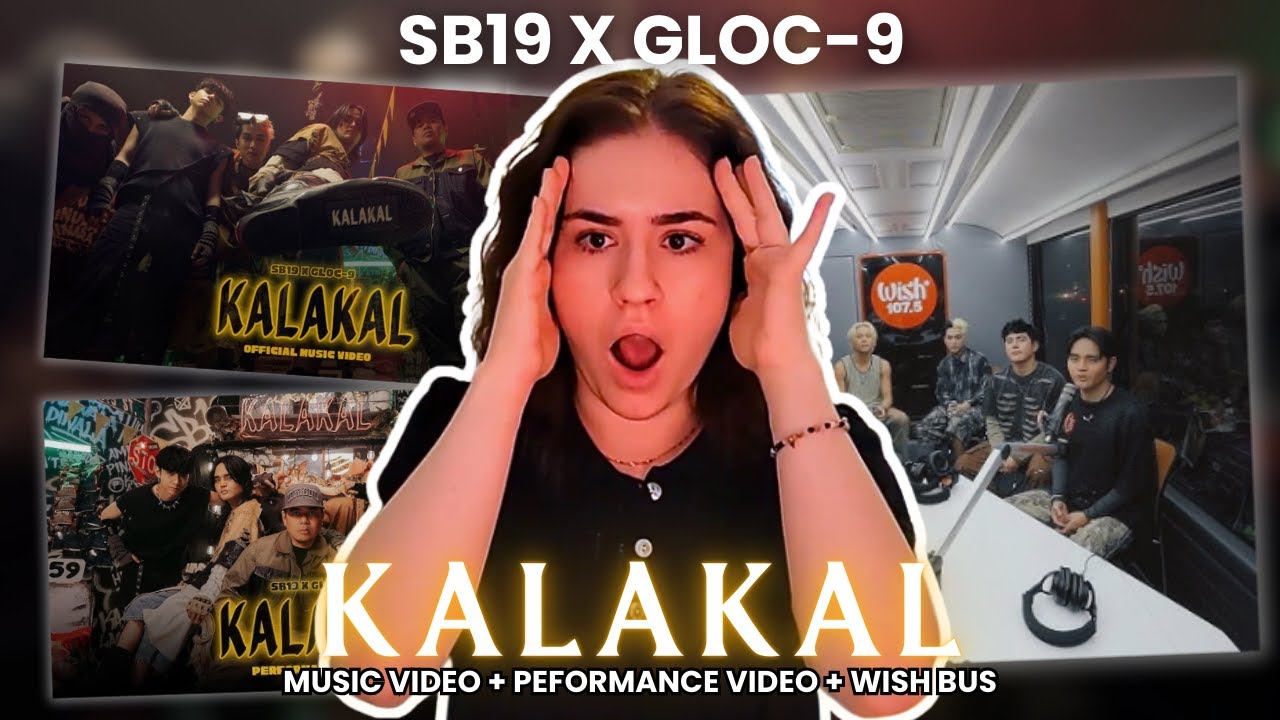 DANCER REACTS TO 'KALAKAL' SB19 X GLOC-9 Music Video, Performance Video & Wish Bus