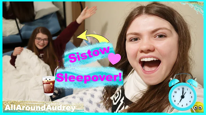 Sister Sleepover Party! / AllAroundAudrey