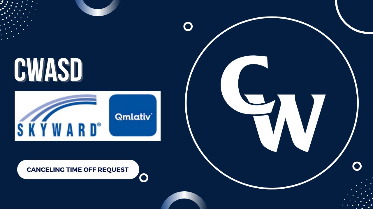 Skyward Q  - Canceling Time Off Request