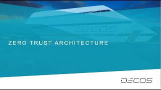 webinar - zero trust architecture by decos