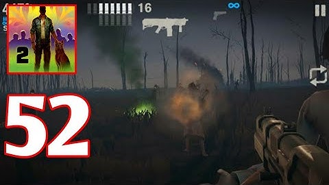 Into The Dead 2 Gameplay Part 52 Chapter 6(Android/IOS)