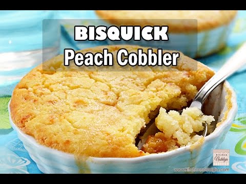 Bisquick PEACH Cobbler