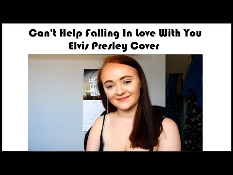 Can&#t Help Falling In Love With You - Elvis Presley Cover | Chloe