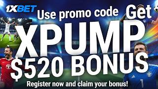 Exclusive $520 Bonus with 1XBET Promo Code XPUMP! Sign Up Now for Sports Betting & Casino Fun!