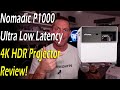 Ultra low latency 4kr gaming projector nomvdic p1000 review