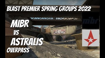 MIBR vs Astralis Highlights / final at BLAST Premier Spring Groups 2022