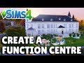 Why You Need To Add A Function Centre To Your Game | The Sims 4 Guide