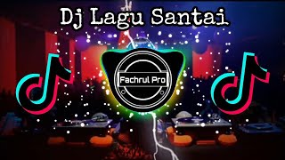 DJ Viral Lagu Santai - Rawi Djafar (Funky Night) | DJ TikTok Terbaru 2021