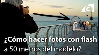 FOTOS CON FLASH A 50 METROS DEL MODELO