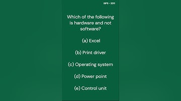 Which of the following is Hardware & not software | Study Civil Services | IAS