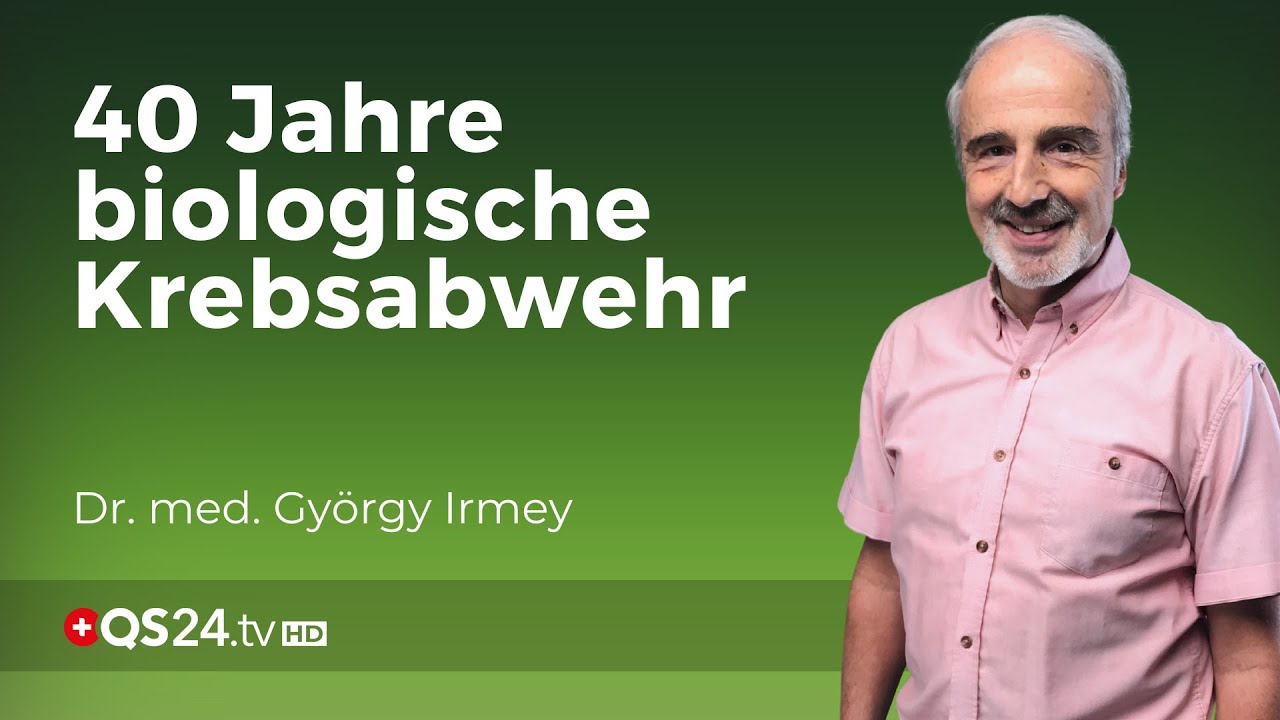 Die breite Palette der biologischen Krebsbehandlung | Dr. med. György Irmey | QS24