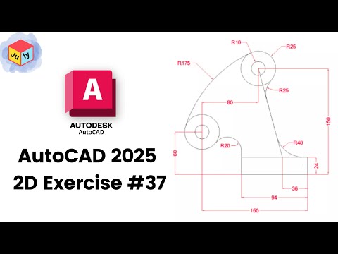 AutoCAD 2025  2D Modeling – Practice Exercise #37