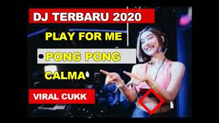 Remix selow || Play for me,Pong pong,Calma Best Dj