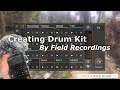 ”Creating Drum Kit by Field Recordings" - Part1.Kick