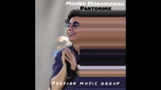 Mohsen Ebrahimzadeh-Pantomime(2021 music)