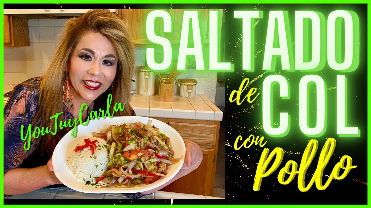 Como Preparar SALTADO DE COL CON POLLO | YouTuyCarla