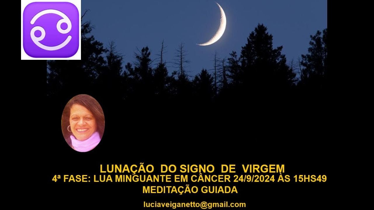 Cancer Lua Meditação Lua Minguante em Câncer - YouTube