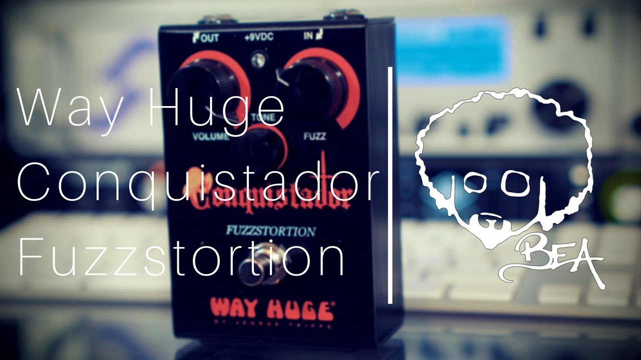 ギター way huge Conquistador Fuzzstortion Way Huge Conquistador Fuzzstortion pedal demo played by Ryan