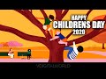 HAPPY CHILDRENS DAY 2020 GREETINGS | V DIGITAL WORLD